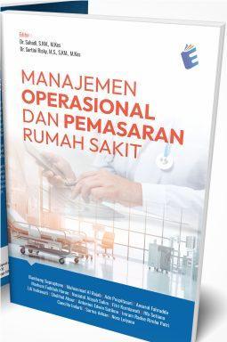 Manajemen Operasional Dan Pemasaran Rumah Sakit
