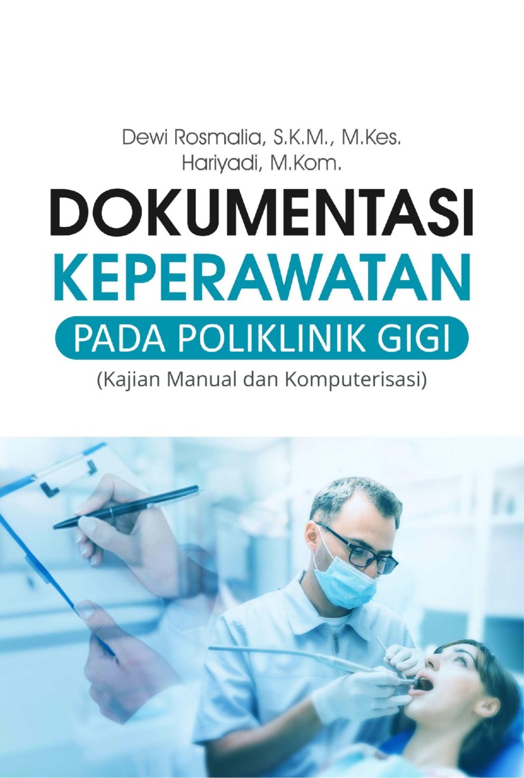 Dokumentasi Keperawatan  Pada Poliklinik Gigi