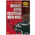 Reparasi Sistem Kelistrikan Mesin Mobil