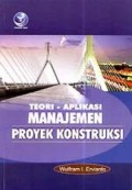 Teori Aplikasi Manajemen Proyek Konstruksi