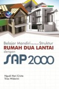 Belajar Mandiri  Mebuat Struktur Rumah Dua Lantai Dengan SAP 2000