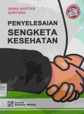 Penyelesaian Sengketa Kesehatan