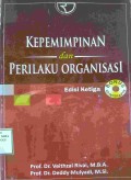 Kepemimpinan dan Perilaku Organisasi