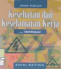 Kesehatan dan Keselamatan Kerja
