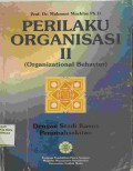 Perilaku Organisasi II