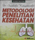Metodologi Penelitian Kesehatan