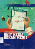 Dasar Organisasi dan Manajemen Unit Kerja Rekam Medis