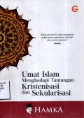 Umat Islam Menghadapi Tantangan Kristenisasi dan Sekularisasi