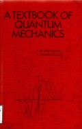 A Text Book of Quantum Mechanics