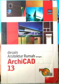 Desain Arsitektur Rumah Dengan ArhiCAD 13