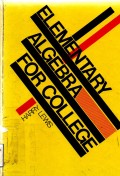 Elementary Algebra For College