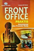 Front Office Praktis Administrasi Dan Prosedur Kerja