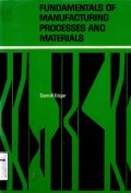 Fundamentals Of Manufacturing Processes And Materials