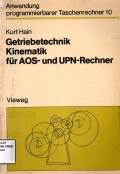 Getriebetechnik Kinematik fur AOS-Und UPN-Rechner