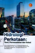 Hidrologi Perkotaan: Teori, Permasalahan dan Solusi