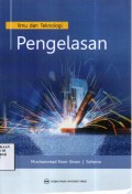 Ilmu dan Teknologi Pengelasan