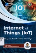 Internet Of Things (Iot), Mengubah Wajah Pendidikan Indonesia