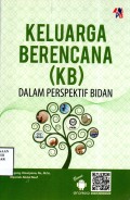 Keluarga Berencana (KB) Dalam Perspektif Bidan