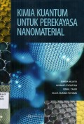 Kimia Kuantum Untuk Perekayasa Nanomaterial
