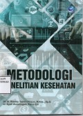 Metodologi Penelitian Kesehatan