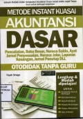 Metode Instant Kuasai Akuntansi Dasar pencatatan, buku besar, neraca saldo,laporan keuangan, jurnal penutup dll