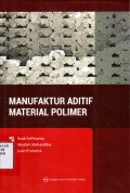 Manufaktur Aditif Material Polimer