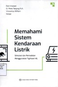 Memahami Sistem Kendaraan Listrik: Simulasi dan Pemodelan menggunakan Typhoon HIL