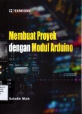 Membuat Proyek dengan Modul Arduino