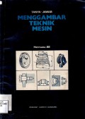 Menggambar Teknik Mesin  (Tanya Jawab )