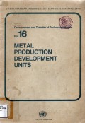 Metal Production Development Units