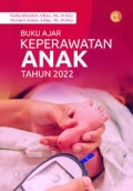 Buku Ajar Keperawatan Anak Tahun 2022