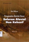 Pengenalan Bentuk Dasar Saluran Aluvial Non Kohesif Edisi 2
