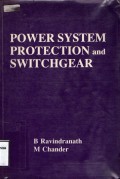 Power System Protection and Switchgear