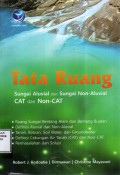 Tata Ruang: Sungai Aluvial dan Sungai Non Aluvial CAT dan Non CAT