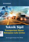 Teknik Sipil Transportasi Dasar Rekayasa Lalu Lintas