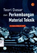 Teori Dasar dan Perkembangan Material Teknik