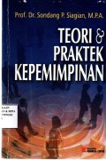 Teori dan Praktek Kepemimpinan