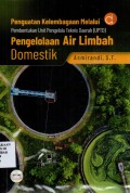 Penguatan Kelembagaan Melalui Pembentukan Unit Pengelola Teknis Daerah (UPTD) Pengelolaan Air Limbah Domestik