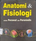 Anatomi & Fisiologi Untuk Perawat dan Paramedis