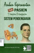 Asuhan Keperawatan Pada Pasien dengan Gangguan Sistem Pendengaran