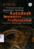 Panduan Lengkap Gambar Teknik dengan Autodesk Inventor Professional