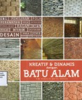 Kreatif & Dinamis Dengan Batu Alam