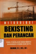 Metodologi Bekisting dan Perancah: pada pekerjaan konstruksi bangunan gedung dan sipil