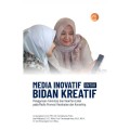 Media Inovatif Untuk Bidan Kreatif