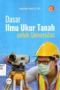 Dasar Ilmu Ukur Tanah Untuk Universitas