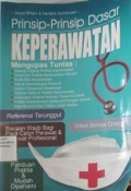 Prinsip-prinsip Dasar Keperawatan
