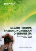 Desain Produk Ramah Lingkungan di Indonesia; Tantangan dan Peluang di Masa Depan