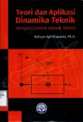 Teori dan Aplikasi Dinamika Teknik: dengan contoh dalam smath