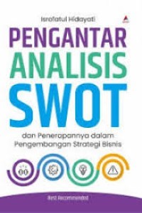 Pengantar Analisis Swot dan penerapannya dalam pengembangan  strategi bisnis