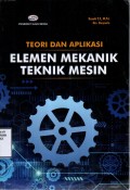 Teori Dan Aplikasi Elemen Mekanik Teknik Mesin
